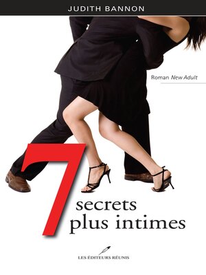 cover image of 7 secrets plus intimes